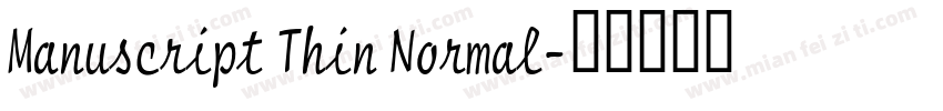 Manuscript Thin Normal字体转换